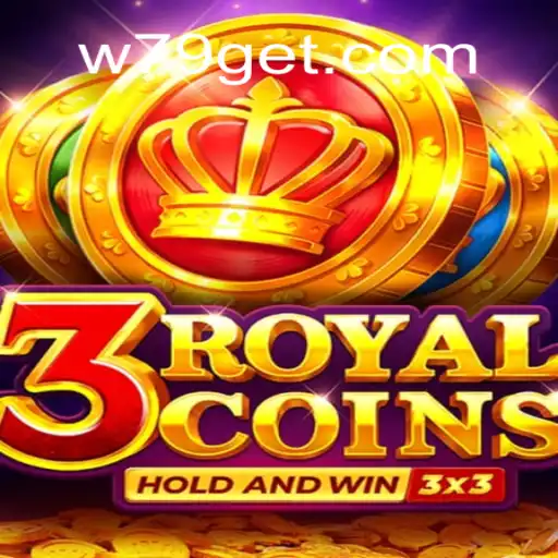 Exploring the World of 3royalcoins: A Dive into w79 Games