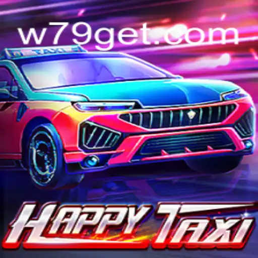 Dive into the Exciting World of HappyTaxi: A W79 Games Adventure