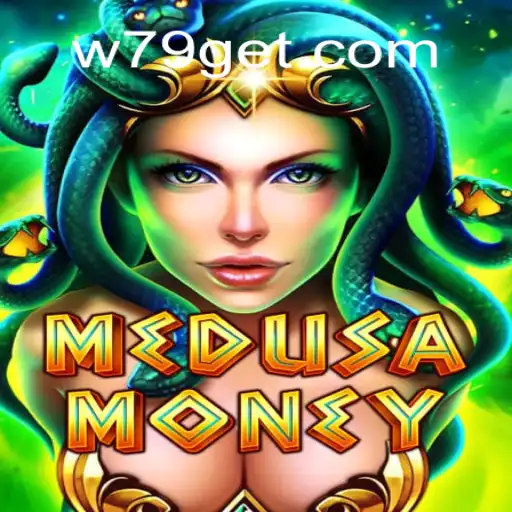 Exploring the Enchanting World of MedusaMoney: A W79 Games Adventure